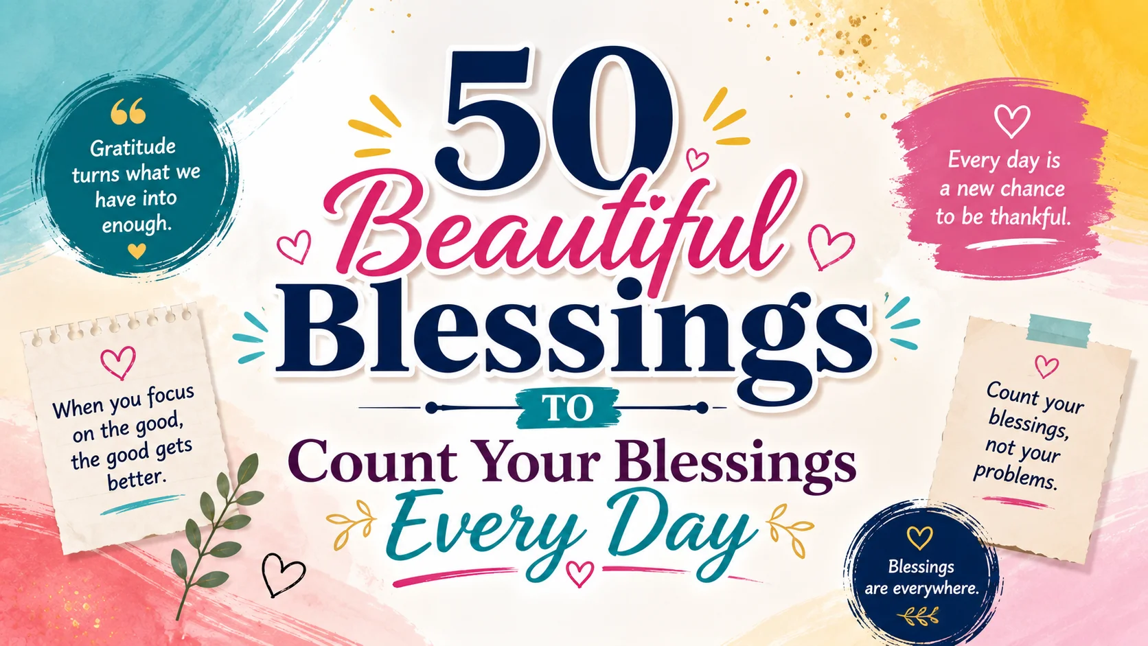 50 Beautiful Blessings to Count Your Blessings Every Day